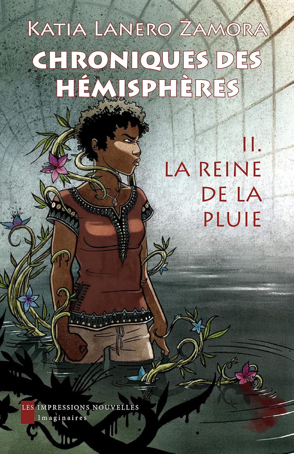 Chroniques des hémisphères tome 2